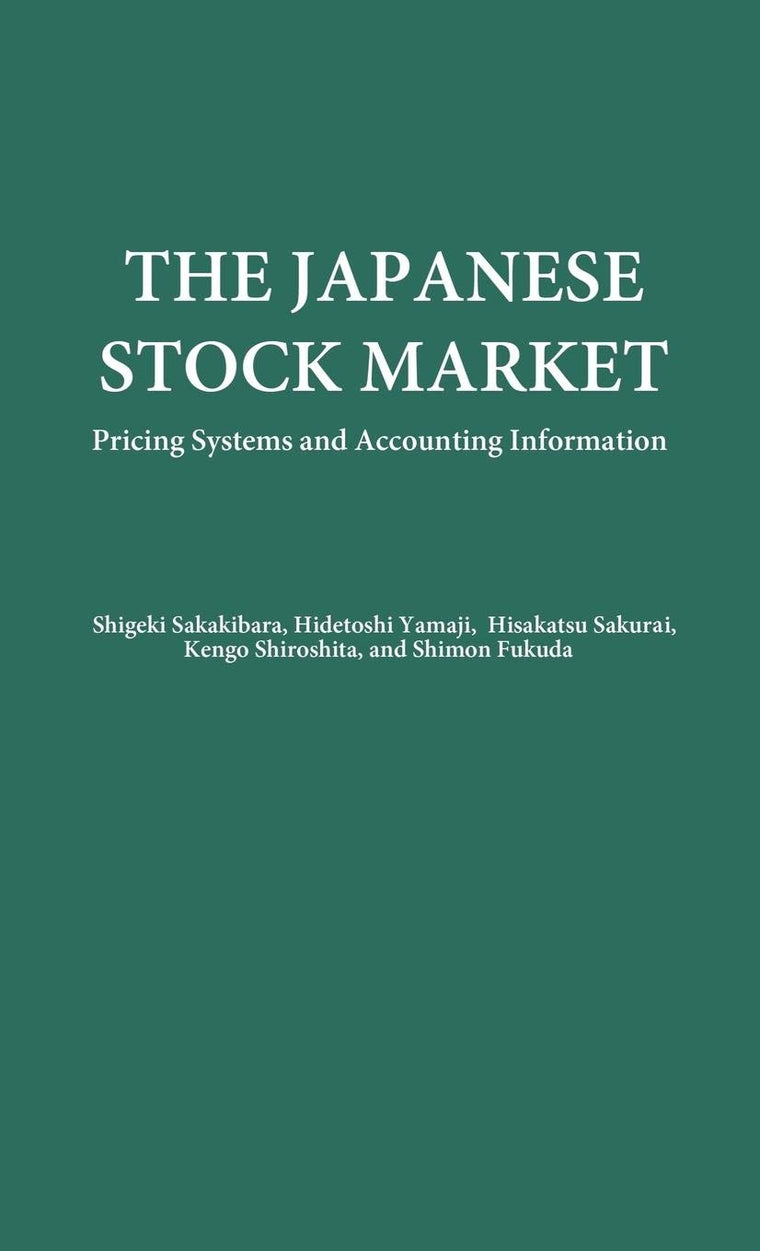The Japanese Stock Market: Pricing Systems and Accounting Information