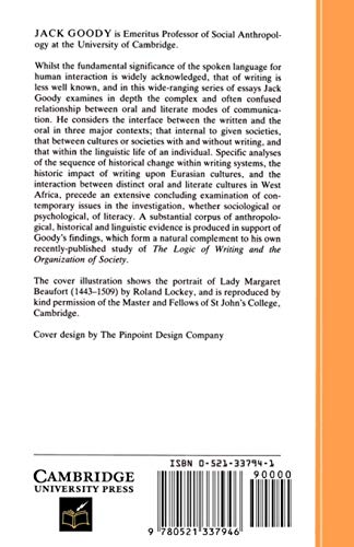 The Interface between the Written and the Oral (Studies in Literacy, the Family, Culture and the State) — back cover