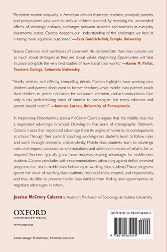 Negotiating Opportunities: How the Middle Class Secures Advantages in School