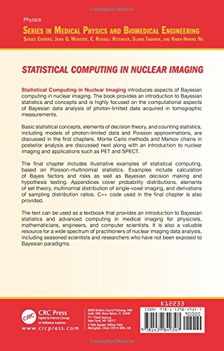 Statistical Computing in Nuclear Imaging (Series in Medical Physics and Biomedical Engineering) — back cover