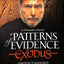 Patterns of Evidence: Exodus: A Filmaker's Journey