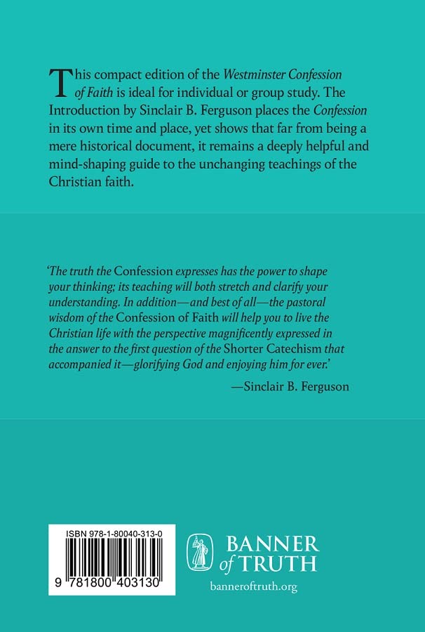 The Westminster Confession of Faith