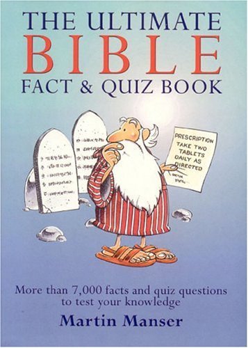 Ultimate Bible Fact And Quiz Book