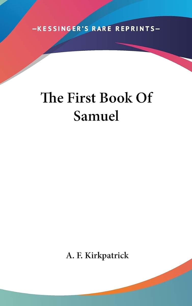 The First Book Of Samuel