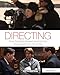 Directing: Film Techniques and Aesthetics
