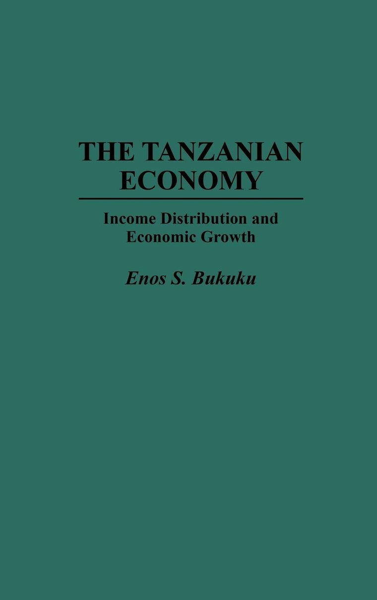 The Tanzanian Economy: Income Distribution and Economic Growth