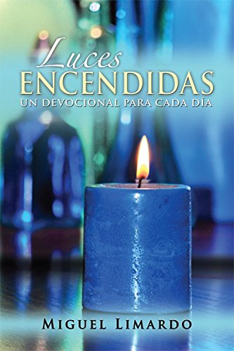 Luces Encendidas (Spanish Edition)