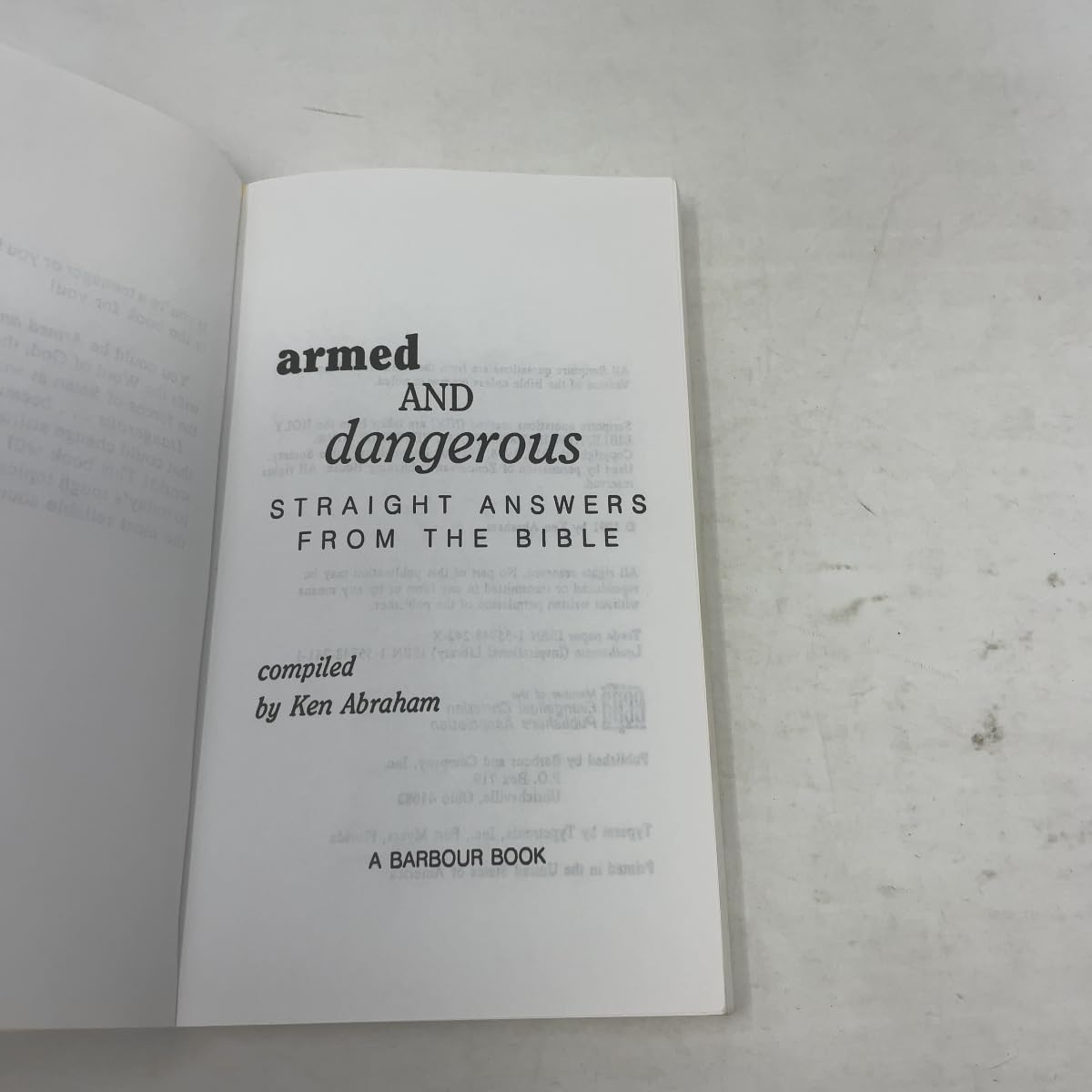 Armed and Dangerous (Ephesians 6:11: Straight Answers from the Bible; Inspirational Library)
