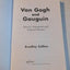 Van Gogh and Gauguin: Electric Arguments and Utopian Dreams