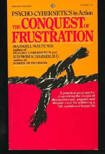 Conquest of Frustration