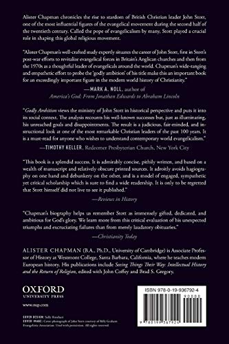 Godly Ambition: John Stott and the Evangelical Movement