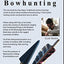 Traditional archery hunting: stories and advice about traditional bowhunting