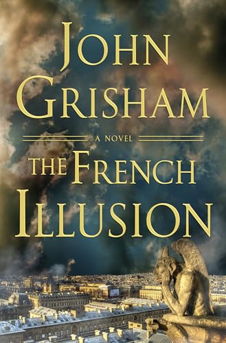 The French Illusion - Limited Edition: A Novel