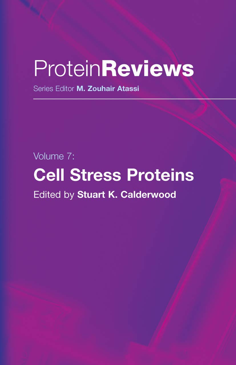 Cell Stress Proteins (Protein Reviews, 7)