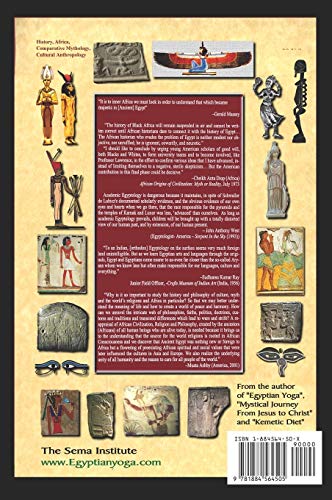 The African origins of civilization, religion, yoga mystical spirituality, ethics philosophy and a history of Egyptian yoga