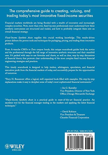 Fixed-Income Synthetic Assets: Packaging, Pricing, and Trading Strategies for Financial Professionals