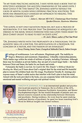 Could It Be This Simple?: A Biblical Model for Healing the Mind