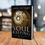 Soul Keeping: Caring For the Most Important Part of You