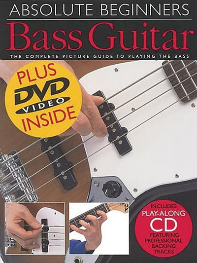 Absolute Beginners: Bass Guitar: Book/CD/DVD Value Pack