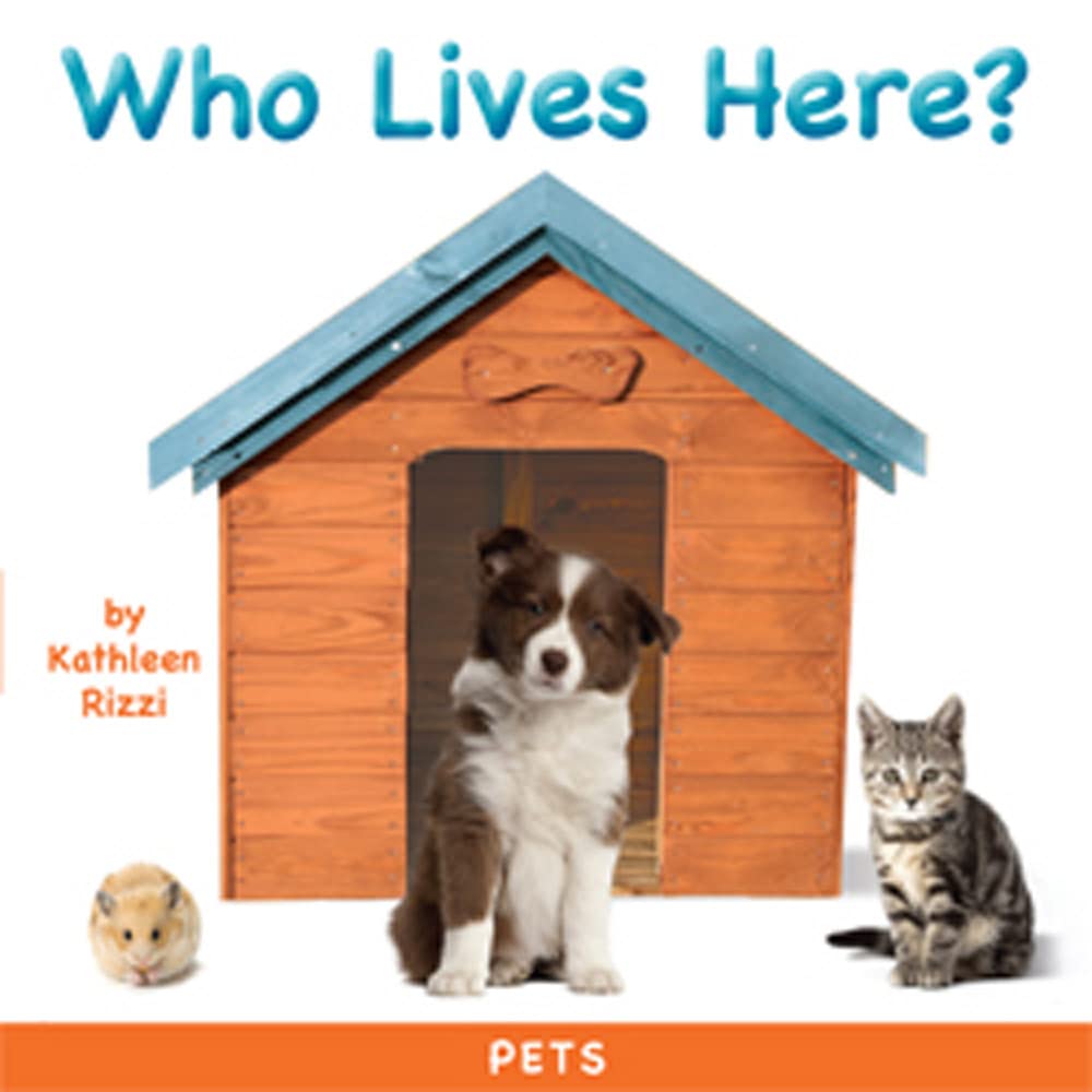 Who Lives Here?: Pets (Photoflaps Board Books)