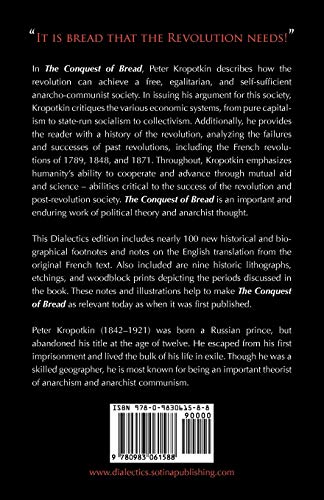 The Conquest of Bread: Dialectics Annotated Edition — back cover