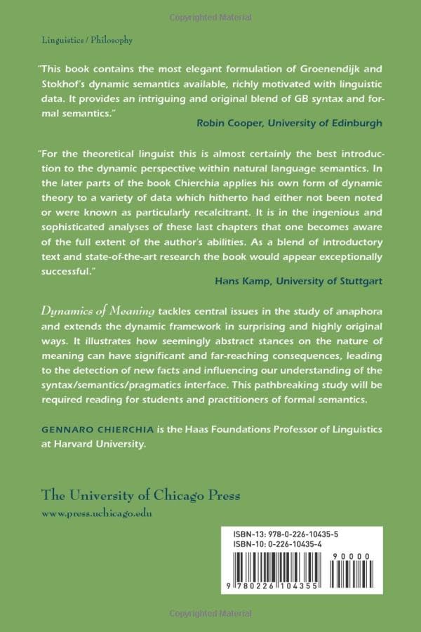 Dynamics of Meaning: Anaphora, Presupposition, and the Theory of Grammar