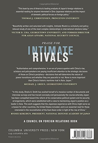 Intimate Rivals: Japanese Domestic Politics and a Rising China (A Council on Foreign Relations Book)