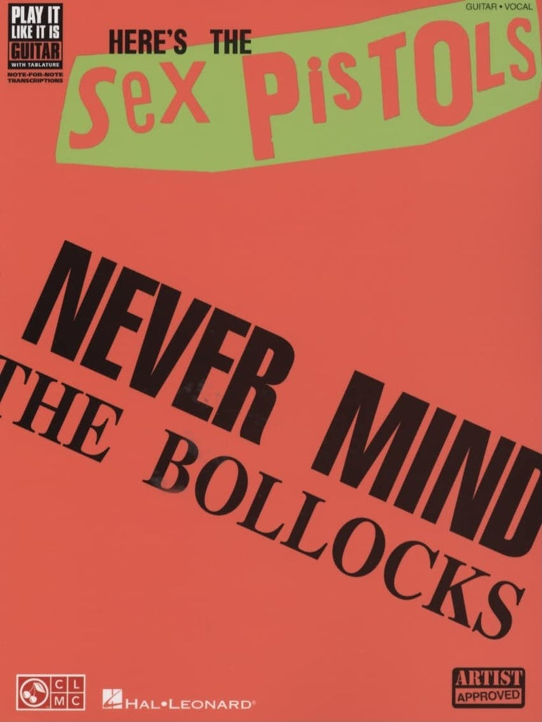 The Sex Pistols - Never Mind the Bollocks Here's the Sex Pistols (Play It Like It Is)