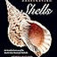 Fascinating Shells: An Introduction to 121 of the World’s Most Wonderful Mollusks