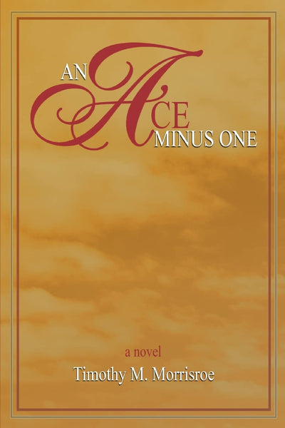 AN ACE MINUS ONE