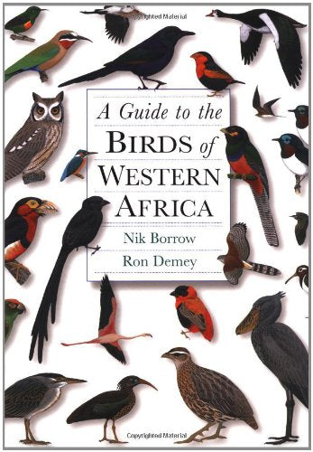 A Guide to the Birds of Western Africa