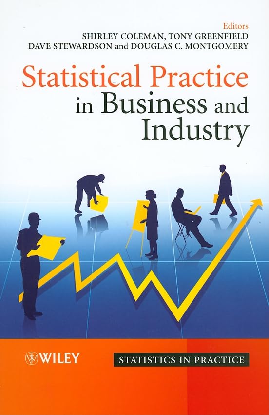 Statistical Practice in Business and Industry
