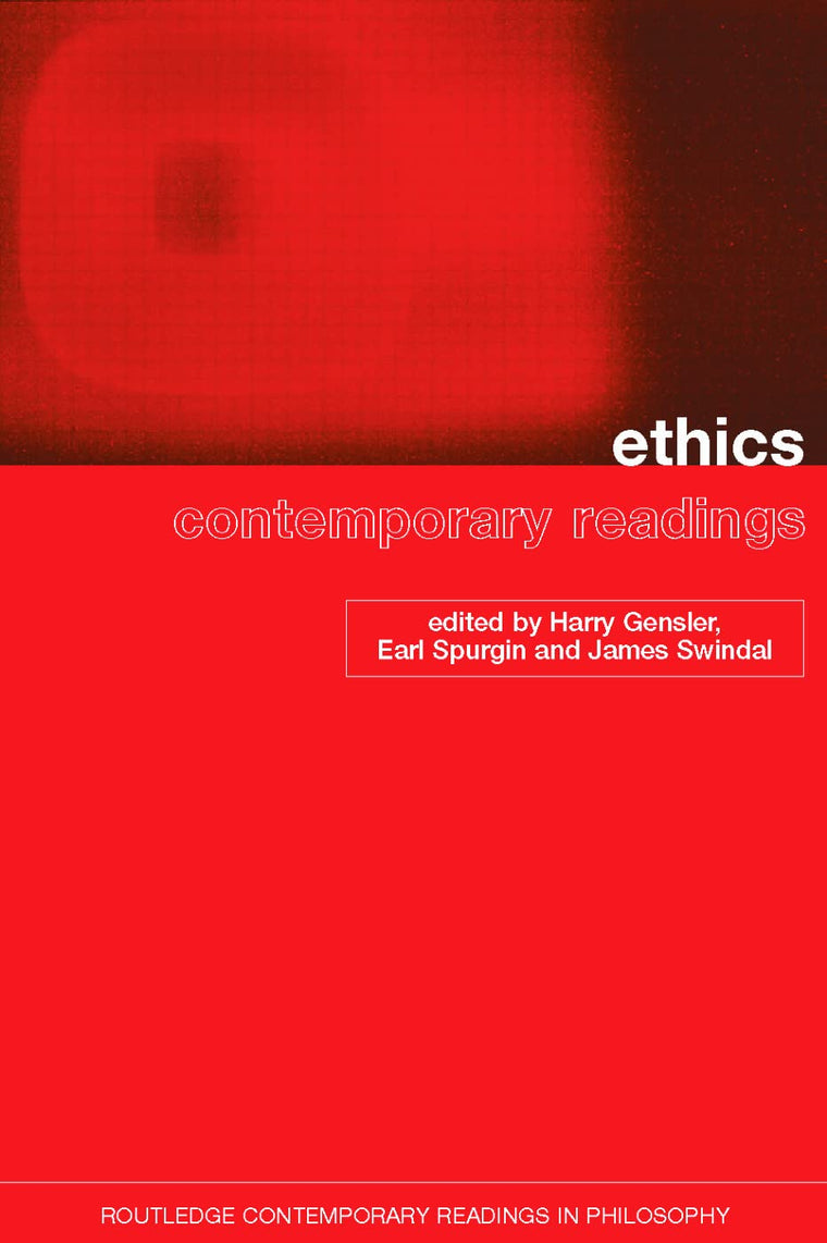 Ethics, Contemporary Readings (Routledge Contemporary Readings in Philosophy)