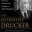 The Definitive Drucker: Challenges For Tomorrow's Executives
