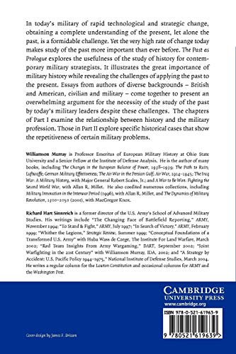 The Past as Prologue: The Importance of History to the Military Profession