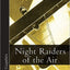 Night Raiders of the Air (Vintage Aviation Series)