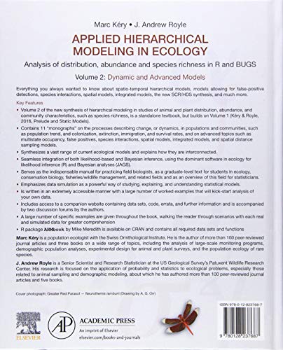 Applied Hierarchical Modeling in Ecology: Analysis of Distribution, Abundance and Species Richness in R and BUGS: Volume 2: Dynamic and Advanced Models