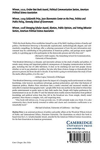 Post-Broadcast Democracy: How Media Choice Increases Inequality in Political Involvement and Polarizes Elections (Cambridge Studies in Public Opinion and Political Psychology) — back cover