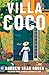 Villa Coco: A Novel