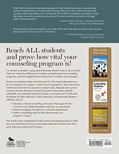 The Use of Data in School Counseling: Hatching Results for Students, Programs, and the Profession