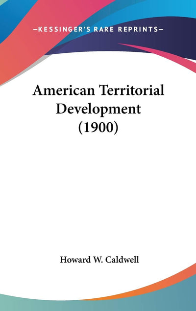 American Territorial Development (1900)