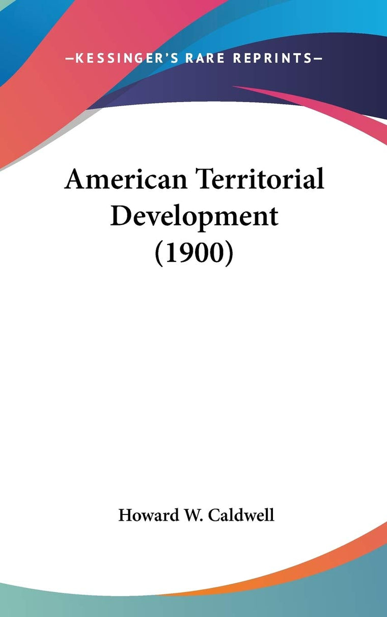 American Territorial Development (1900)