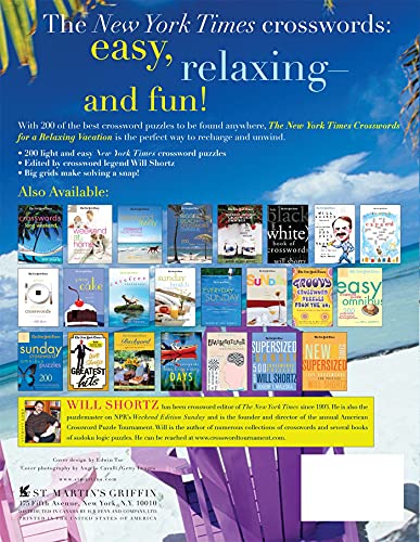 The New York Times Crosswords for a Relaxing Vacation: 200 Light and Easy Puzzles (New York Times Crossword Puzzles)