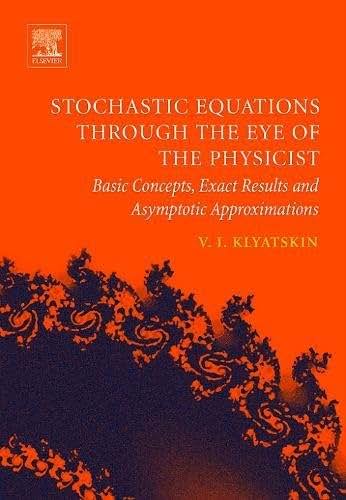 Stochastic Equations through the Eye of the Physicist: Basic Concepts, Exact Results and Asymptotic Approximations