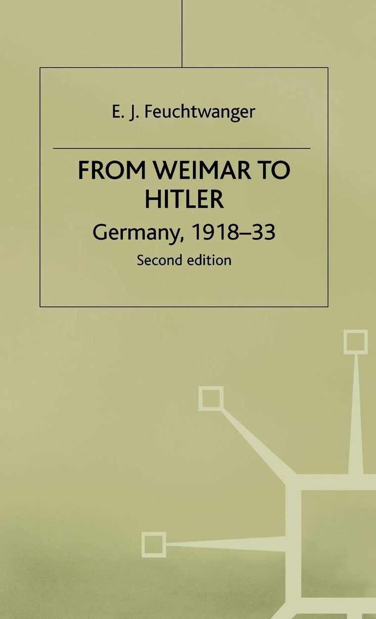 From Weimar to Hitler: Germany, 1918-33