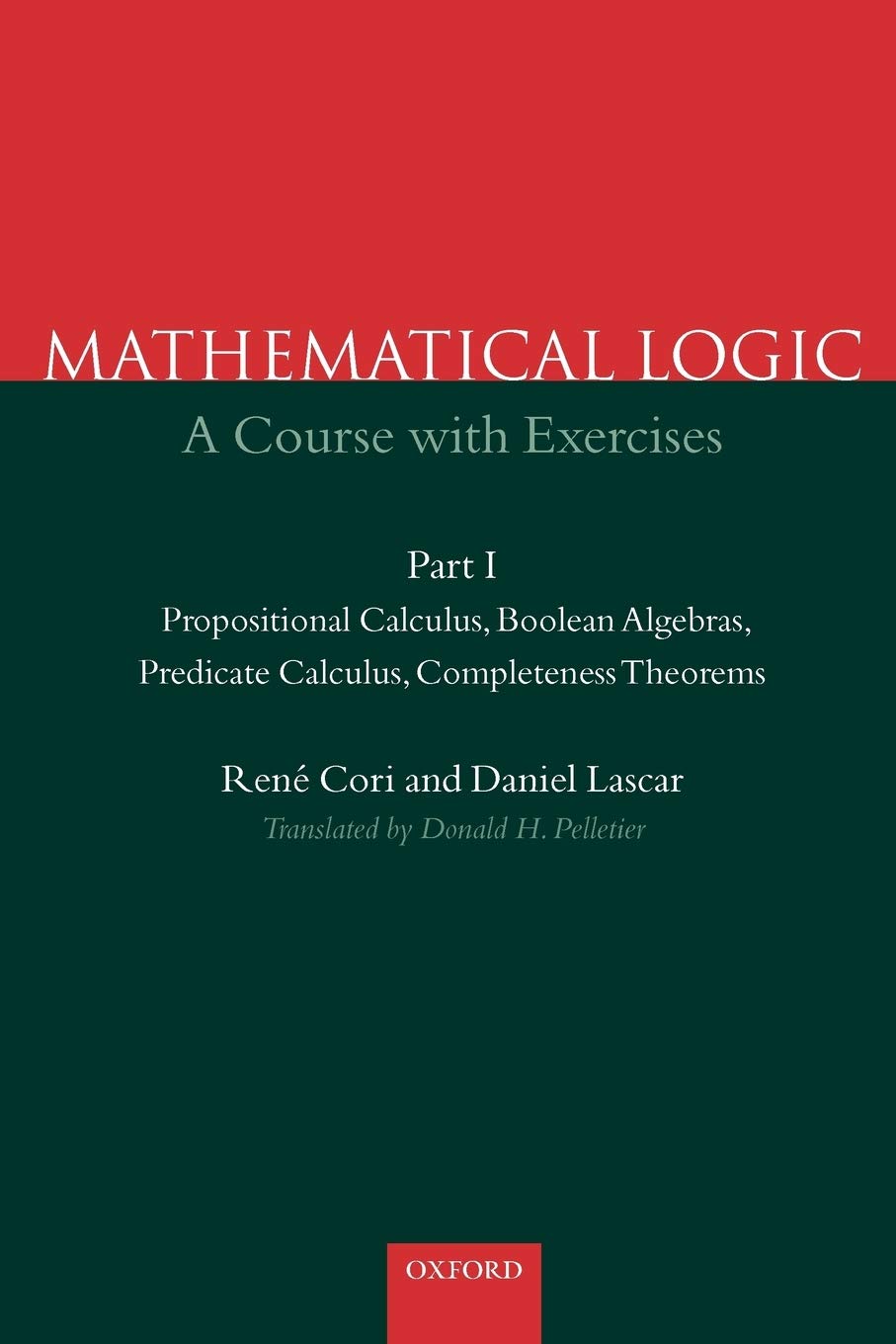 Mathematical Logic : A course with exercises -- Part I -- Pr