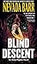 Blind Descent