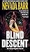 Blind Descent