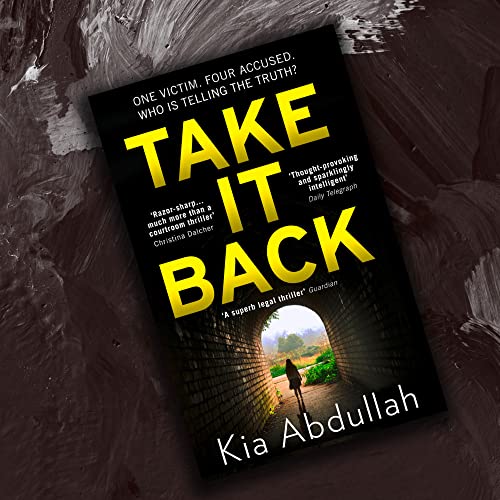 Take It Back: The thrilling, explosive and shocking novel that has everyone gripped