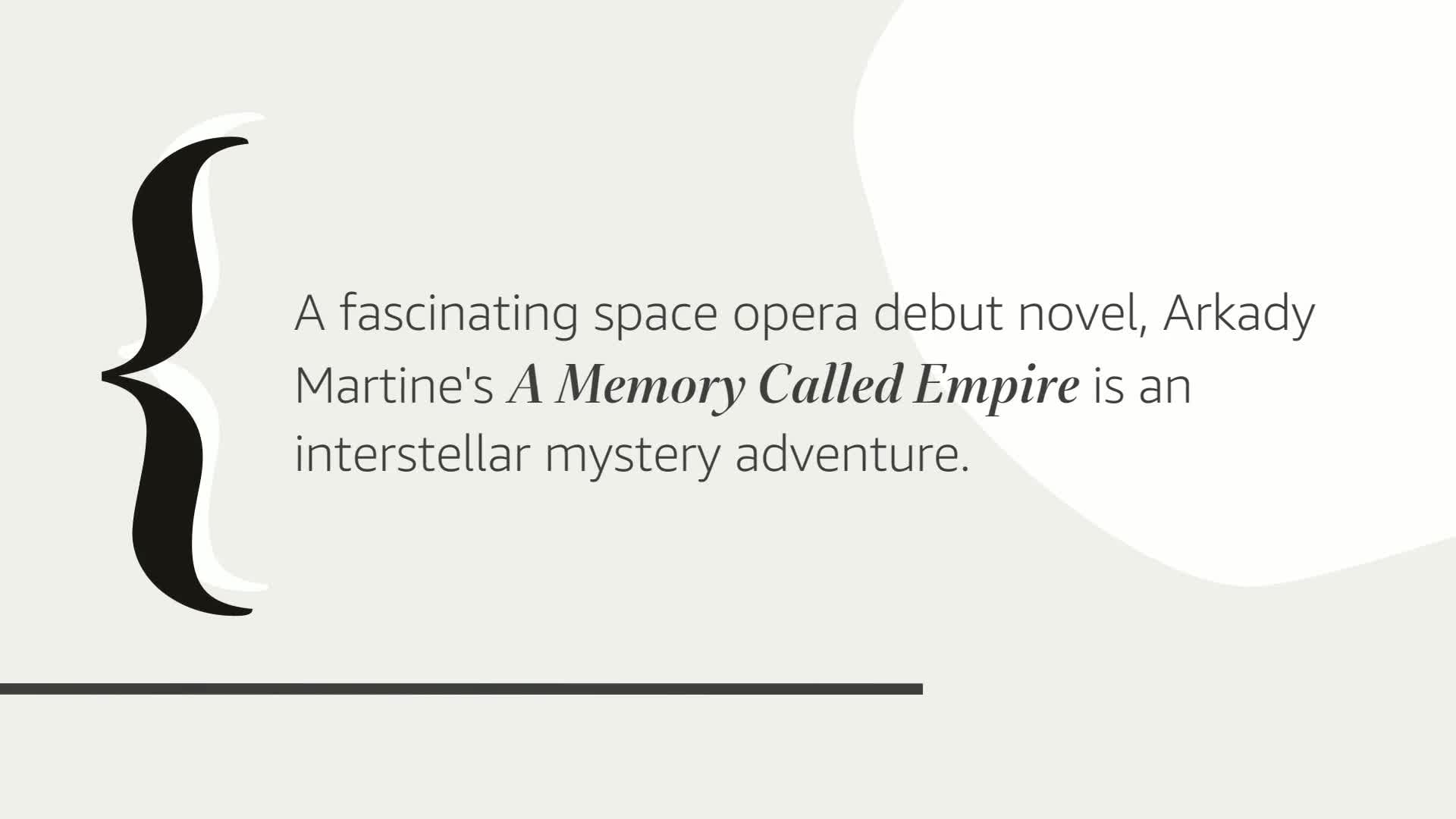 A Memory Called Empire (Teixcalaan, 1)